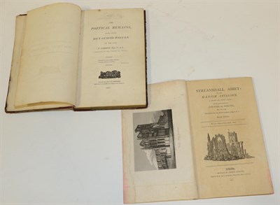 Lot 136 - Gibson, F. The Poetical Remains, with other Detached Pieces. Whitby: Printed and Sold by R. Rogers