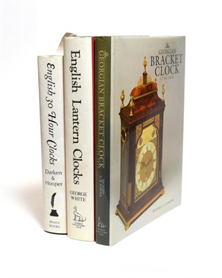 Lot 2006 - White, George English Lantern Clocks, Antique Collectors Club, 1989, quarto, dust jacket;...