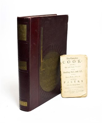 Lot 2120 - Cookery The Compleat Cook: Prescribing The most Ready Ways for Dressing Flesh, and Fish,...