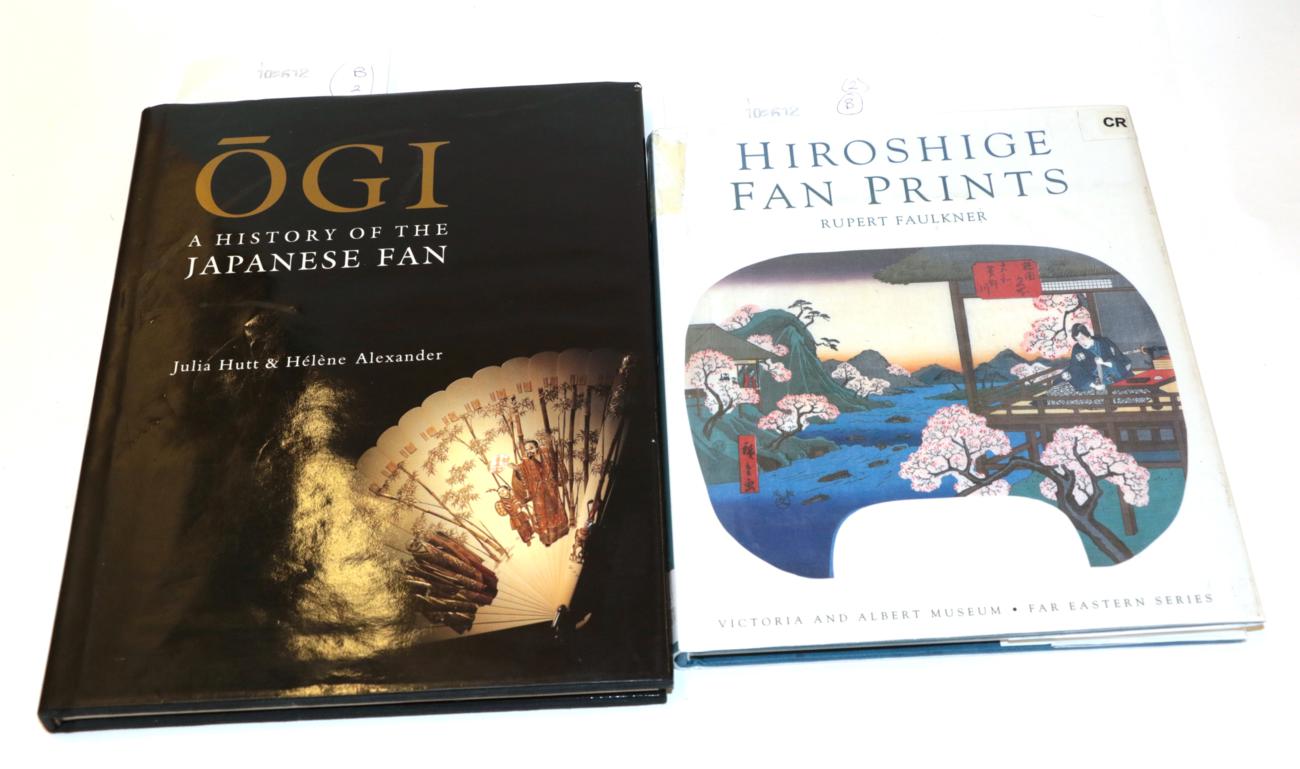 Lot 4094 - Two Books on Fans, to include ''Ogi, A History of the Japanese Fan'' by Julia Hutt and Hélene...