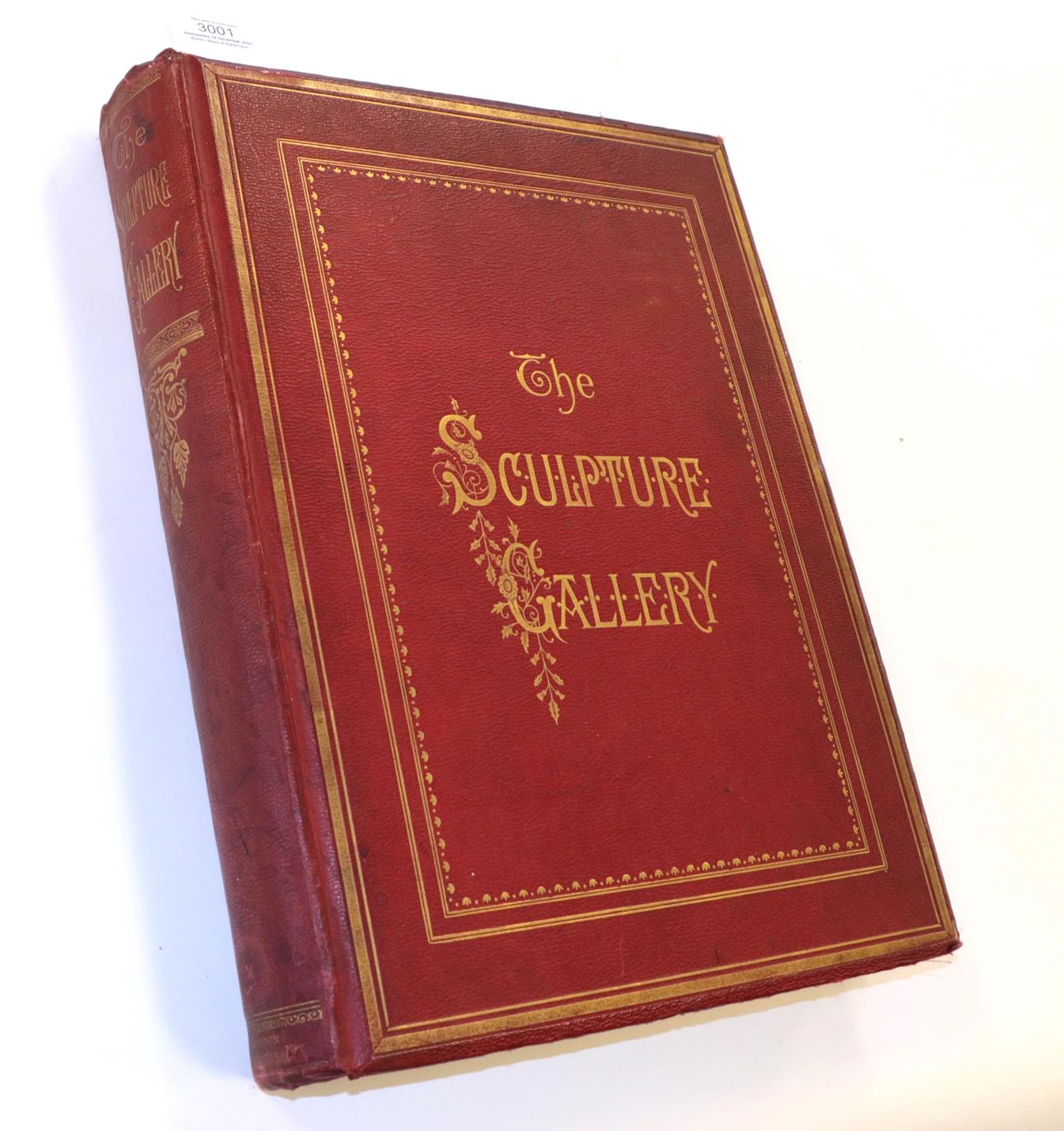 Lot 3001 - Sculpture The Gallery of British Sculpture, Being a Collection of Sixty-One Steel Engravings...