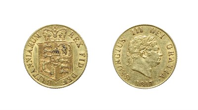 Lot 4135 - George III, 1817 Half-Sovereign. Obv: Laureate head right. Rev: Crowned shield. S. 3786. Very Fine.