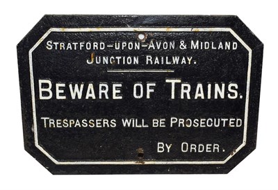 Lot 3182 - Stratford-Upon-Avon & Midland Junction Railway Cast Iron Beware Of The Trains Sign rectangular form