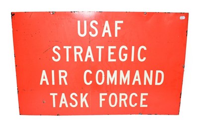 Lot 125 - A USAAF Strategic Air Command Task Force Red Enamelled Tin Sign, with applied white lettering,...