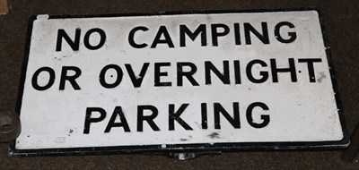 Lot 236 - A painted cast metal sign, ''No Camping Or Overnight Parking'' 44cm by 66cm