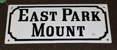 Lot 238 - A 19th century cast iron street sign ''East Park Mount'' repainted, reportedly Blitz recovered, 31m