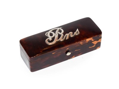 Lot 135 - A Victorian tortoiseshell 'pins' box, inscribed with applied silver script lettering, Chester,...