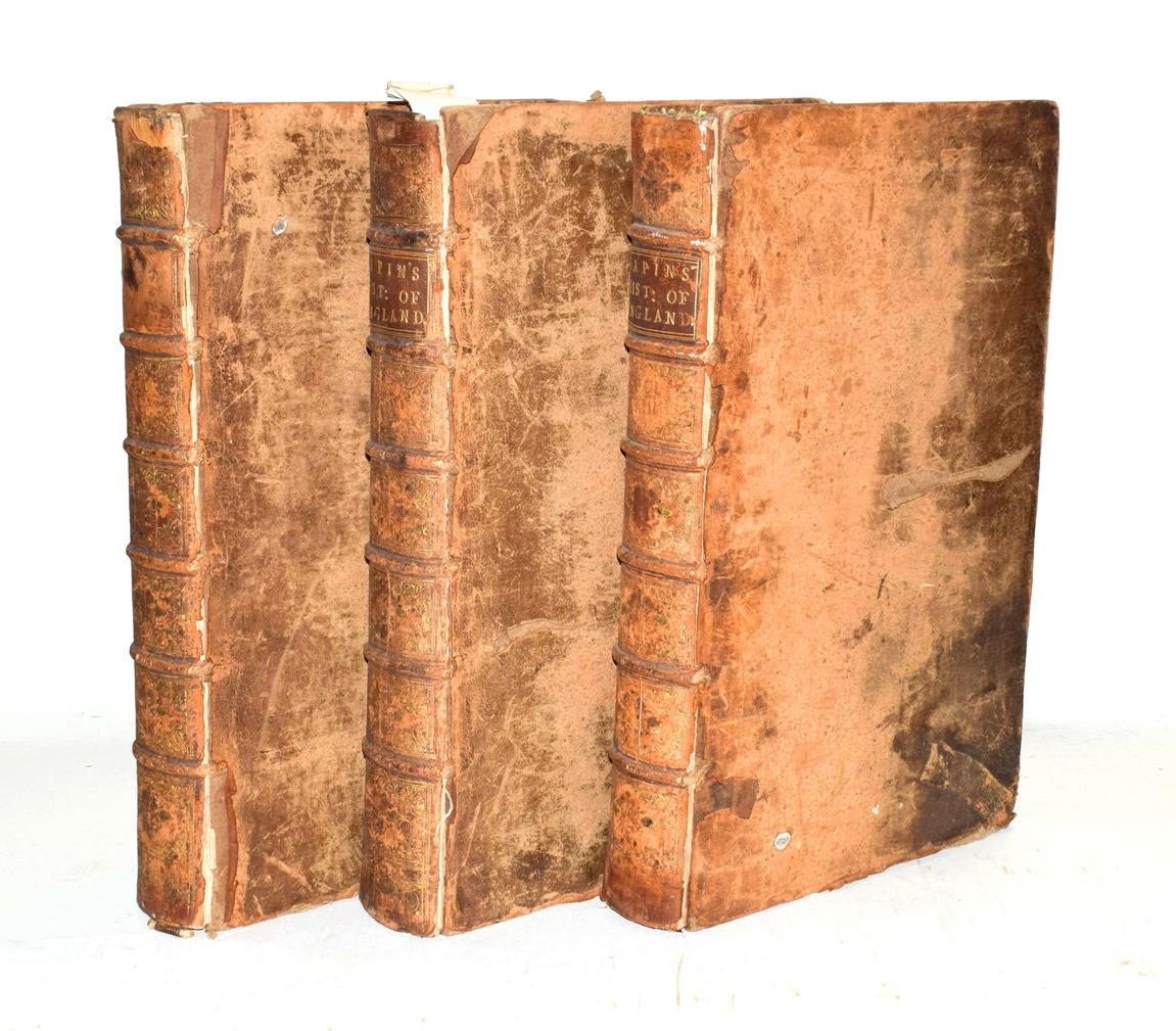 Lot 29 - Rapin de Thoyras [Paul] The History of England, ..., James Mechell, 1732-35, three folio...