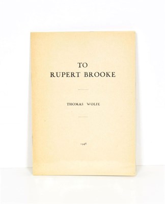 Lot 49 - Wolfe (Thomas) To Rupert Brooke, Paris: Lecram Press, 1948, numbered limited edition of 100 copies