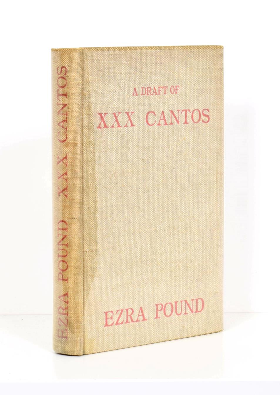 Lot 59 - Pound (Ezra) edit. A Draft of XXX Cantos by Ezra Pound, Paris: Hours Press, 1930, numbered...