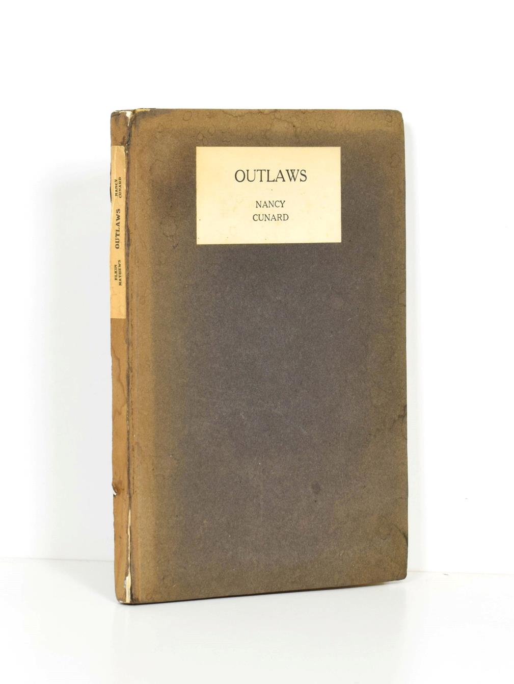 Lot 67 - Cunard (Nancy) Outlaws, Elkin Mathews, 1921, first edition, original boards (wear to spine)