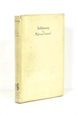 Lot 68 - Cunard (Nancy) Sublunary, Hodder and Stoughton, 1923, first edition, dust wrapper (torn and...