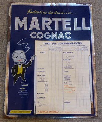 Lot 247 - An Enamel Martell Cognac Bar Tariff Advertising Sign, inscribed Faites Vous Des Amis Avec...