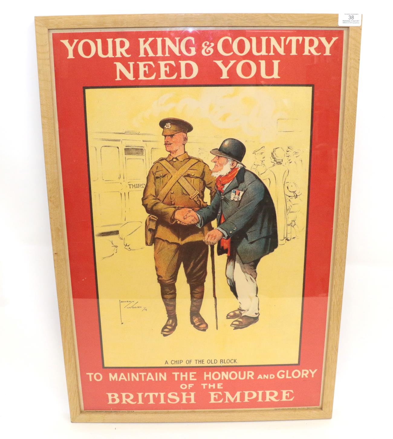 Lot 38 - A First World War Recruiting Poster - Lawson Wood, ''A Chip Of the Old Block'', ''Your King &...