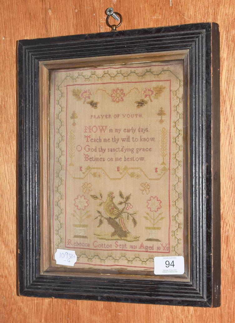 Lot 94 - An early 19th century needlework sampler by Rebecca Cotton dated Sept. 1831, decorated with a...