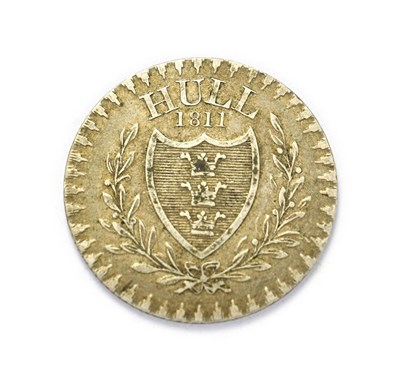 Lot 4102 - Hull, 1811, Rudston and Preston Eighteenpence token. HULL, 1811 above shield in wreath. 1S 6D  Very
