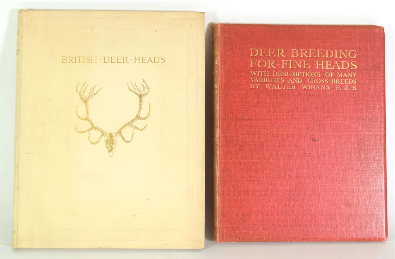 Lot 40 - Deer Interest: ''British Deer Heads'' - An Illustrated Records of the Exhibition Organised by...