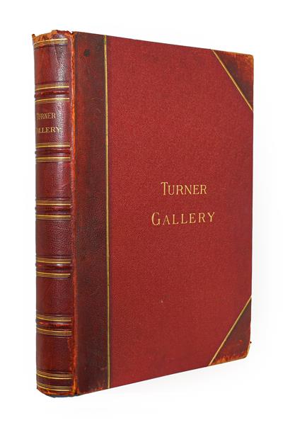 Lot 166 - Turner (J. M. W.). The Turner Gallery. A Series of Sixty Line Engravings. From the Works of the...