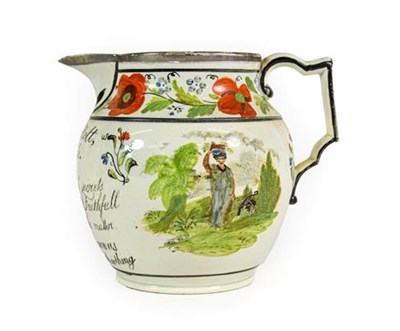 Lot 76 - A Pearlware Jug, circa 1820, inscribed James Holt Rochdale and with further verse flanked by...