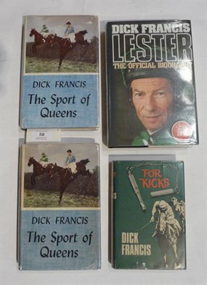 Lot 58 - Francis (Dick) The Sport of Queens, 1957, Michael Joseph, first edition, dust wrapper; id., For...