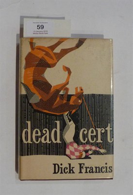 Lot 59 - Francis (Dick) Dead Cert, February 1962, Michael Joseph, second impression of first edition,...