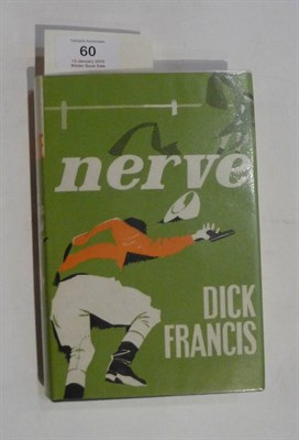 Lot 60 - Francis (Dick) Nerve, 1964, Michael Joseph, first edition, signed by author, dust wrapper...
