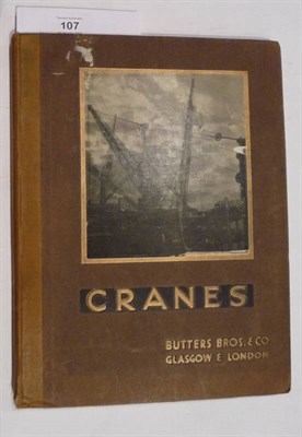 Lot 107 - Butters Bros. & Co. Cranes, Catalogue No. 59, nd., 4to., 164 page catalogue, illustrated...