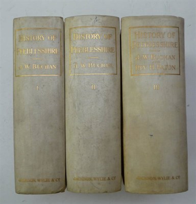 Lot 89 - Buchan (James Walter) A History of Peeblesshire, 1925, 3 vols., numbered ltd. edition of 100...