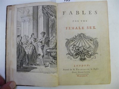 Lot 183 - [Moore (Edward) & Brooke (Henry)] Fables for the Female Sex, 1744, first edition, engraved...