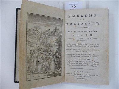 Lot 40 - Bewick Emblems of Mortality, Representing. in upwards of fifty cuts, Death, Seizing all Ranks...