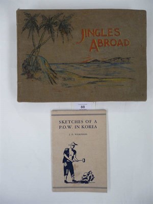 Lot 88 - WWII P.O.W. in Korea Lodge (George). Jingles Abroad, Reminiscence and Meditation in Verse,...