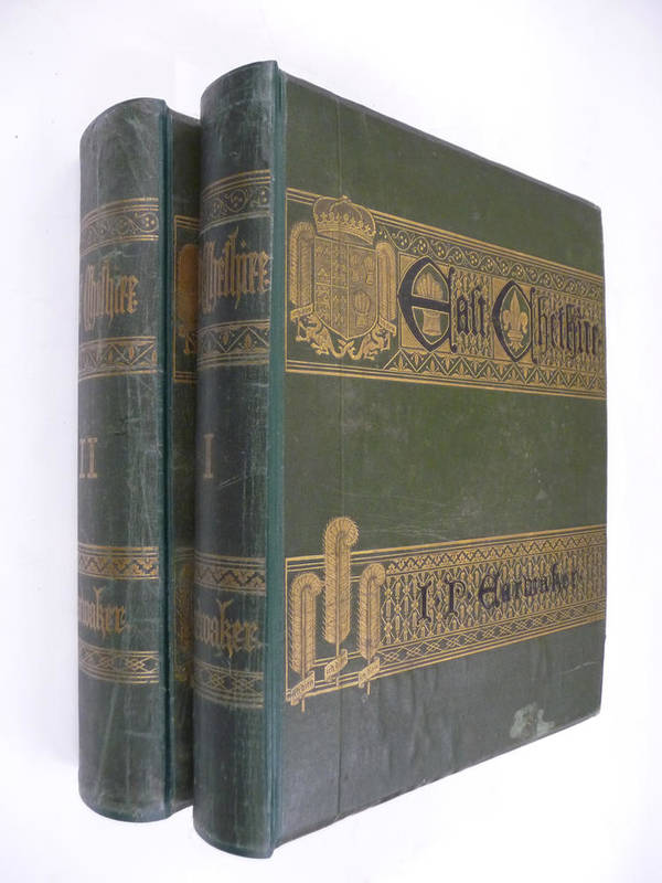 Lot 102 - Earwaker (J.P.) East Cheshire, 1877-80, 2 vols., 4to., plates as called for, original cloth...