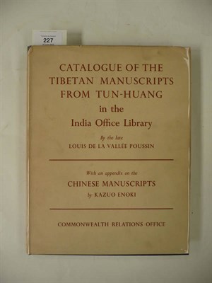 Lot 227 - Poussin (Louis de la Vallee) Catalogue of the Tibetan Manuscripts from Tun-Huang in the India...