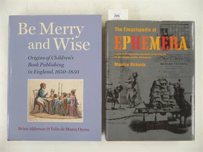 Lot 285 - Alderson (Brian) & Oyens (Felix de Marez) Be Merry and Wise, Origins of Children's Book...