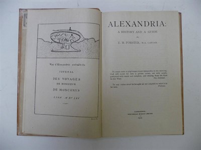 Lot 167 - Forster (E.M.) Alexandria: A History and a Guide, 1922, Alexandria, first edition, plates as called