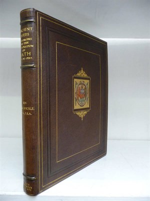 Lot 173 - Fine Binding Shickle (C.W.), Ancient Deeds Belonging to the Corporation of Bath XIII - XVI...