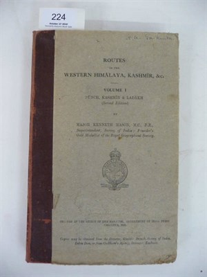 Lot 224 - Mason (Kenneth) Routes in the Western Himalaya, Kashmir, &c., Volume I, Punch, Kashmir & Ladakh...