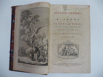 Lot 285 - Hill (John) The British Herbal: An History of Plants and Trees, Natives of Britain, Cultivated...