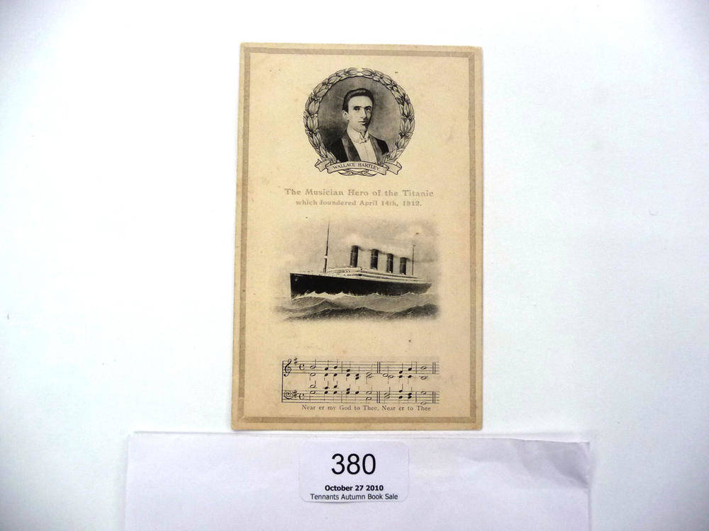 Lot 380 - Titanic In Memorium Postcard - Wallace Hartley the Musician Hero of the Titanic, which...