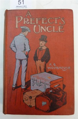 Lot 51 - Wodehouse (P.G.) A Prefect's Uncle, 1903, first edition, 8 plates as called for, no adverts at end