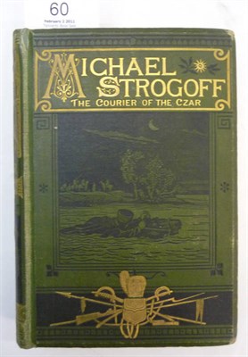 Lot 60 - Verne (Jules) Michael Strogoff, The Courier of the Czar, 1877, Sampson Low .., first edition,...