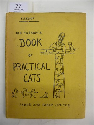 Lot 77 - Eliot (T.S.) Old Possum's Book of Practical Cats, 1939, Faber, first edition, dust wrapper...