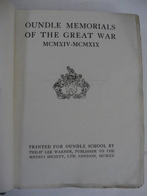 Lot 82 - Oundle School Oundle Memorials of the Great War MCMXIV - MCMXIX, 1920, private printing,...