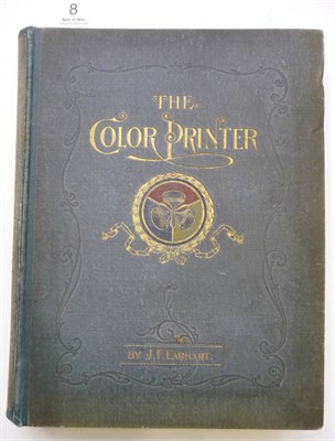 Lot 8 - Earhart (J.F.) The Color Printer, A Treatise on the Use of Colors in Typographic Printing,...