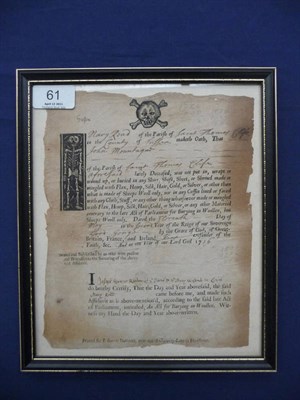 Lot 61 - Burying In Woollen Act Certificate An affidavit sworn by Mary Road that John Mountague(?) of...