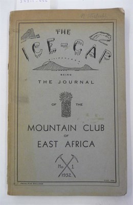 Lot 93 - Mountain Club of East Africa The Ice-Cap, Being the Journal of the Mountain Club of East...