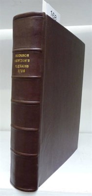 Lot 168 - Hodgson (James)  The Doctrine of Fluxions, Founded on Sir Isaac Newton's Method ..., 1736,...