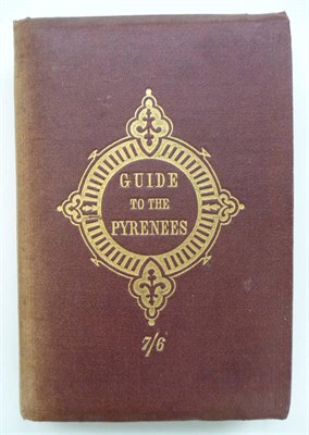 Lot 146 - Packe (Charles) A Guide to the Pyrenees, especially intended for the use of Mountaineers, 1867,...