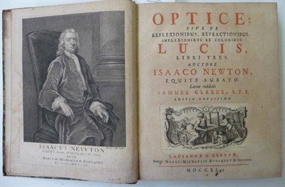 Lot 194 - Newton (Isaac) Newton (Isaaco), Optice: Sive de Reflexionibus, Refractionibus, Inflexionibus et...