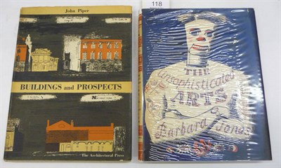 Lot 118 - Jones (Barbara) The Unsophisticated Arts, 1951, dust wrapper; Piper (John), Buildings and...